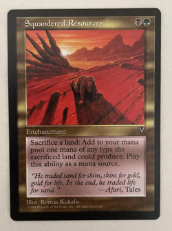 1x Squandered Resources Visions MTG Magic the Gathering LP/NM - Image 1