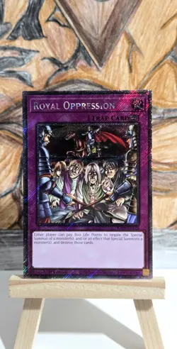 Royal Oppression (Platinum Secret Rare) RA04-EN120 Quarter Century Stampede 1st - Image 1