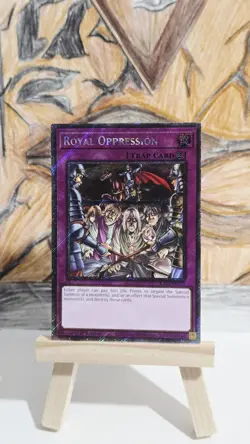 Royal Oppression (Platinum Secret Rare) RA04-EN120 Quarter Century Stampede 1st - Image 2