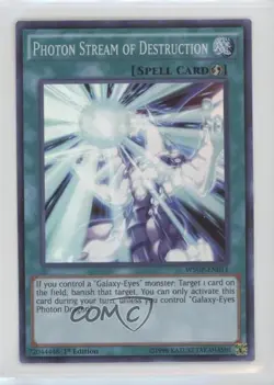 Photon Stream of Destruction 1st Ed. YuGiOh World Superstars #WSUP-EN011 - Image 1