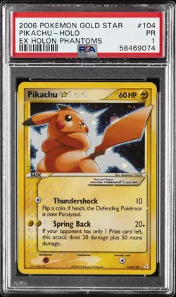 2006 POKEMON EX HOLON PHANTOMS GOLD STAR #104 PIKACHU-HOLO PSA 1 - Image 1