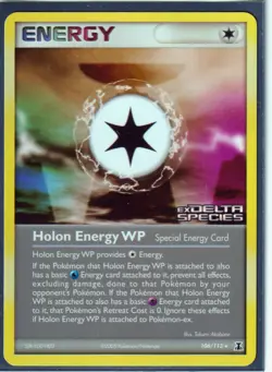 2005 POKEMON HOLON ENERGY WP 106/113 Ex DELTA SPECIES -RARE REV HOLO -STAMPED - Image 1