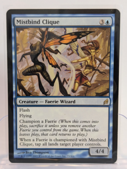 MTG: Lorwyn: Mistbind Clique: Lightly Played Condition - Image 1