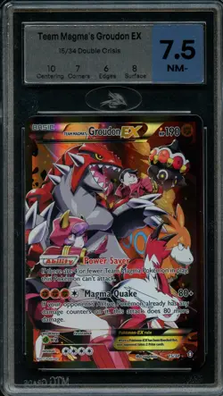 2015 Pokemon XY Double Crisis #15 Team Magma's Groudon ex MTG GRADE 7.5 NM - Image 1