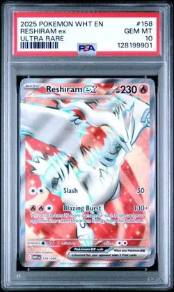 Pokemon TCG 2025 White Flare - Reshiram EX 158/086 - Ultra Rare PSA 10 GEM MINT - Image 3