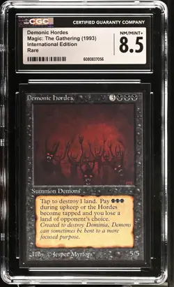 CGC 8.5 NM/Mint - Demonic Hordes -International Edition - Vintage MTG - Image 1