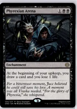 Phyrexian Arena Phyrexia: All Will Be One Regular NM R 104/271 - Image 1