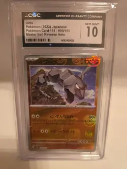 CGC Gem Mint 10 Onix Master Ball Reverse Holo Sv2a 095/165 Japanese 151 - Image 1