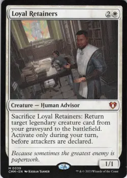 MTG Loyal Retainers (39) | NM | Commander Masters {CMM} - Image 1