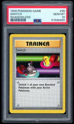 1999 Pokemon Shadowless - Base Set 95/102 Switch Non-Holo PSA GEM-MT 10 - Image 1