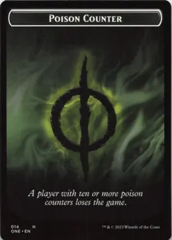 Poison Counter Token T Phyrexia: All Will Be One 14 NM MTG - Image 1