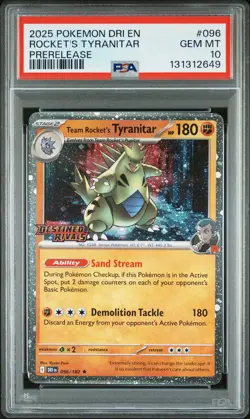 2025 POKEMON DRI EN-DESTINED RIVALS PRERELEASE TEAM ROCKET'S TYRANITAR PSA 10 - Image 1