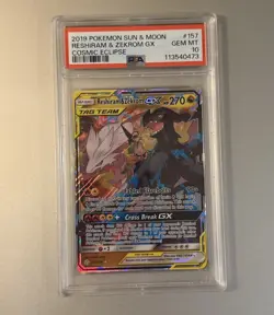 Pokemon Reshiram & Zekrom GX 157/236 Cosmic Eclipse PSA 10 Gem Mint - Image 1