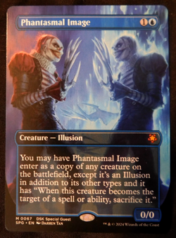 Phantasmal Image - Borderless - NM (Unplayed) - Special Guest - Image 1