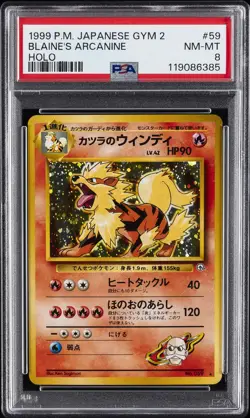 1999 POKEMON JPN GYM 2 #59 BLAINE'S ARCANINE-HOLO PSA 8 - Image 1