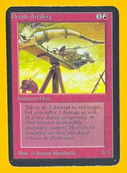 MTG ORCISH ARTILLERY Alpha (OldManMTG 008-172) - Image 1
