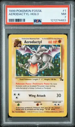 1999 POKEMON FOSSIL #1 AERODACTYL-HOLO PSA 7 - Image 1