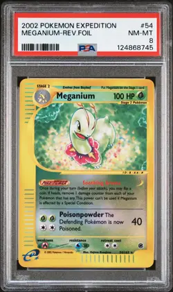 2002 POKEMON EXPEDITION #54 MEGANIUM-REVERSE FOIL PSA 8 - Image 1