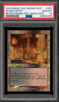 Magic MTG Blood Crypt Serialized 479/500 Retro Frame Foil #397 PSA 10 Gem Mint - Image 1
