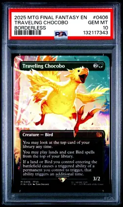 2025 MTG Final Fantasy TRAVELING CHOCOBO * Borderless #0406 * PSA 10 - Image 1