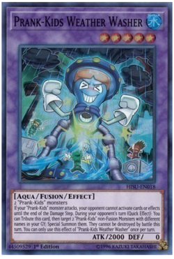 Prank-Kids Weather Washer - HISU-EN018 - Super Rare - 1st Edition - Yugioh - Image 1