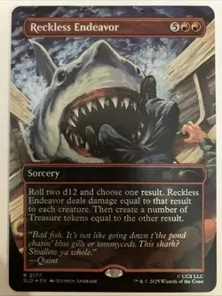 JAWS Reckless Endeavor RAINBOW FOIL Borderless MTG MINT!! Secret Lair (2177) - Image 1