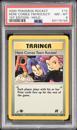 2000 POKEMON ROCKET 1ST ED #15 HERE COMES TEAM ROCKET!-HOLO PSA 8 - Image 1