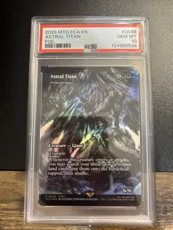 2025 MTG FINAL FANTASY: THROUGH THE AGES FOIL #0048 ASTRAL TITAN PSA 10 - Image 1