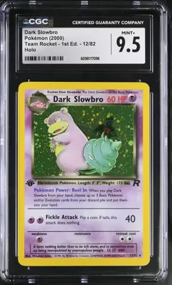 CGC 9.5 MINT+ Dark Slowbro 2000 Team Rocket 1st Edition 12/82 Holo Pokemon Card - Image 1