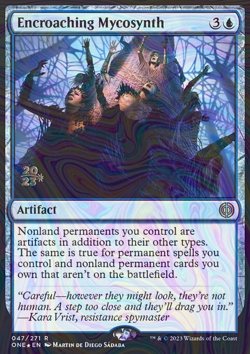 Foil Encroaching Mycosynth - Phyrexia: All Will Be One Promos | MTG Card - Image 3