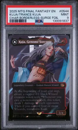 2025 MTG FINAL FANTASY KUJA, GENOME SORCERER/TRANCE KUJA, FATE DEFIED PSA 9 - Image 1