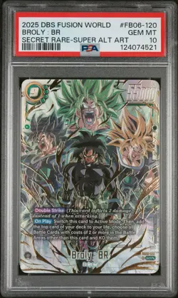 2025 DRAGON BALL SUPER CARD GAME FUSION WORLD RIVALS CLASH BROLY : BR PSA 10 - Image 1