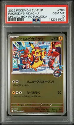 2025 POKEMON JAPANESE PROMO POKEMON CENTER FUKUOKA #289 FUKUOKA'S PIKACHU PSA 10 - Image 1