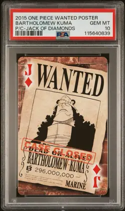 2015 ONE PIECE WANTED POSTER PLAYING CARDS BARTHOLOMEW KUMA PSA 10 - Image 1