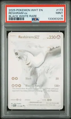 2025 POKEMON WHT EN-WHITE FLARE BLACK WHITE RARE #173 RESHIRAM EX PSA 9 - Image 1