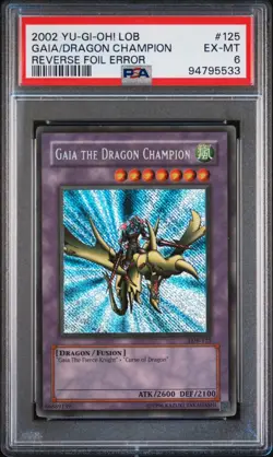 2002 Yu-Gi-Oh! Gaia The Drag/Champ Legend of Blue Eyes LOB REVERSE Secret PSA 6 - Image 1