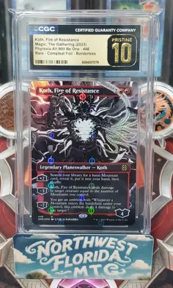 CGC Pristine 10 - All Will Be One - Koth, Fire of Resistance (Compleat Foil) - Image 1