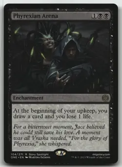 Phyrexian Arena R Phyrexia: All Will Be One 104 LP - Image 1