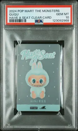 POP MART THE MONSTERS Ququ Labubu Have A Seat Clear Card PSA 10 - Image 1