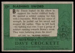 1956 TOPPS DAVY CROCKETT GREEN BACK SLASHINH SWORD #77A - Image 2