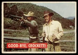 1956 TOPPS DAVY CROCKETT GREEN BACK GOOD-BYE, CROCKETT #38A - Image 1