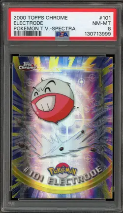 Pokemon Topps Chrome Electrode Spectra #101 PSA 8 - Image 1