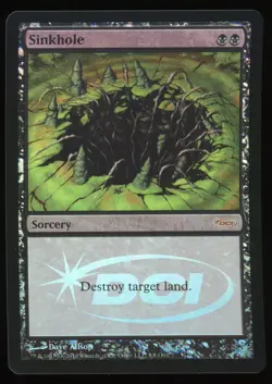 Sinkhole - Foil - MTG Judge Promo - RareCo - Image 1