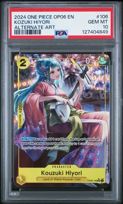 2024 One Piece Card Game TCG Kouzuki Hiyori OP06-106 Alternate Art PSA 10 - Image 1