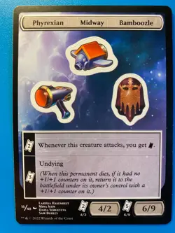 MTG 1x Phyrexian Midway Bamboozle 18 Unfinity Stickers Magic the Gathering x1 NM - Image 1