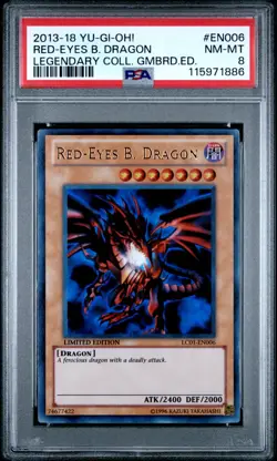 2013-2018 YU-GI-OH! LEGEND COLL GAMEBOARD ED #EN006 RED-EYES B. DRAGON PSA 8 - Image 1