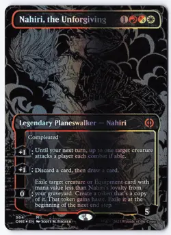 Nahiri, the Unforgiving (Oil Slick Raised Foil) M Phyrexia: All Will Be One 364 - Image 1