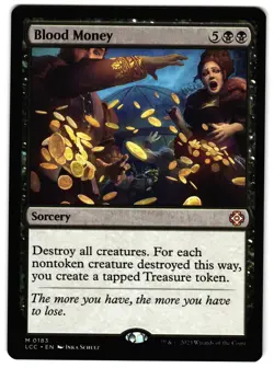 Blood Money 183 - NM - Commander: The Lost Caverns of Ixalan M - Image 1