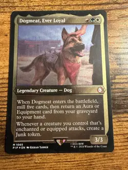 MTG Magic The Gathering Thick Stock Card! Dogmeat Ever Loyal Mythic Foil! - Image 1