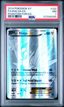 2014 POKEMON XY PHANTOM FORCES #122 FULL ART/DIALGA EX PSA 7 - Image 1